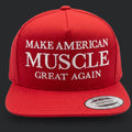 Make American Muscle Great Again - Red Flat Bill Snapback