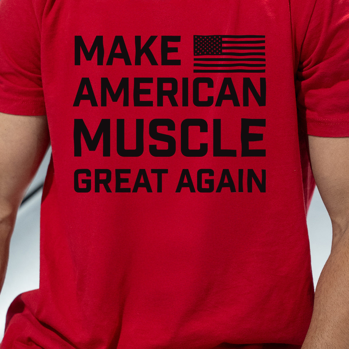 Make American Muscle Great Again!